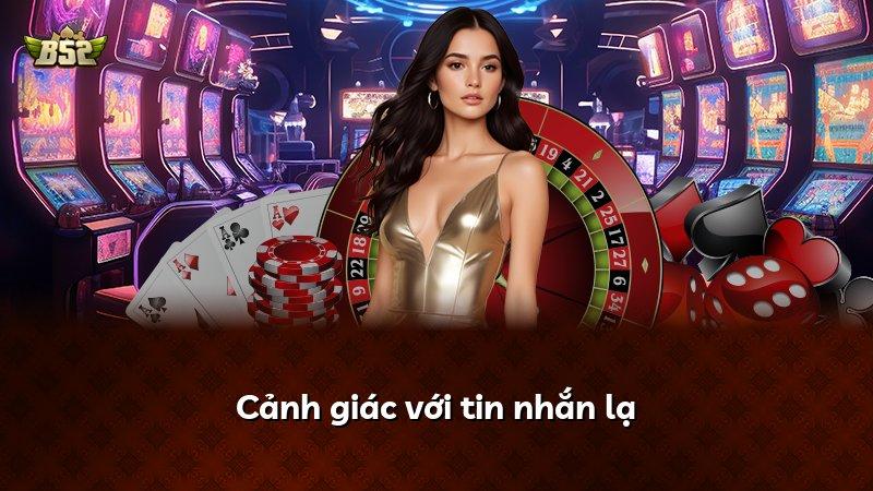 Cảnh giác với tin nhắn lạ