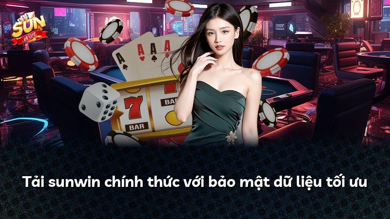 Tải sunwin chính thức với bảo mật dữ liệu tối ưu